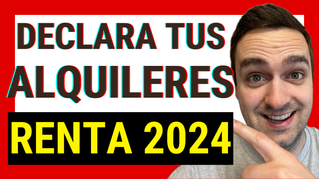 Como declarar el alquiler de una vivienda en renta en 2024, declarar alquiler en la renta 2023, alquiler de vivienda en renta 2024, guillermo marave, curso de renta 2024