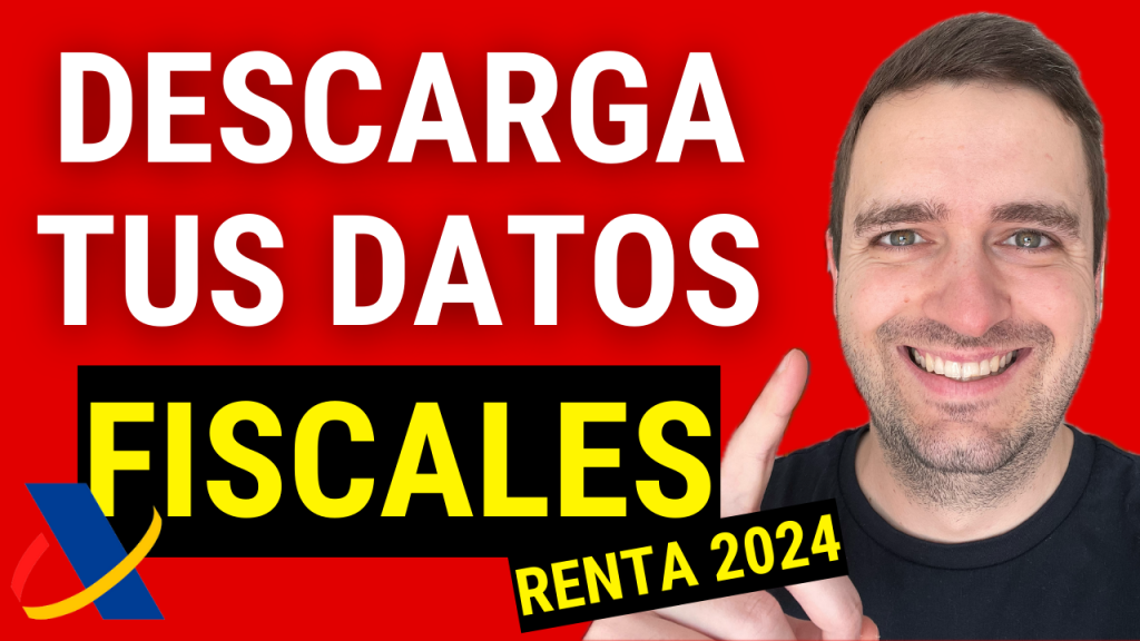 Como obtener mis datos fiscales en 2024, como descargar mis datos fiscales renta 2023, descargar datos fiscales irpf 2023