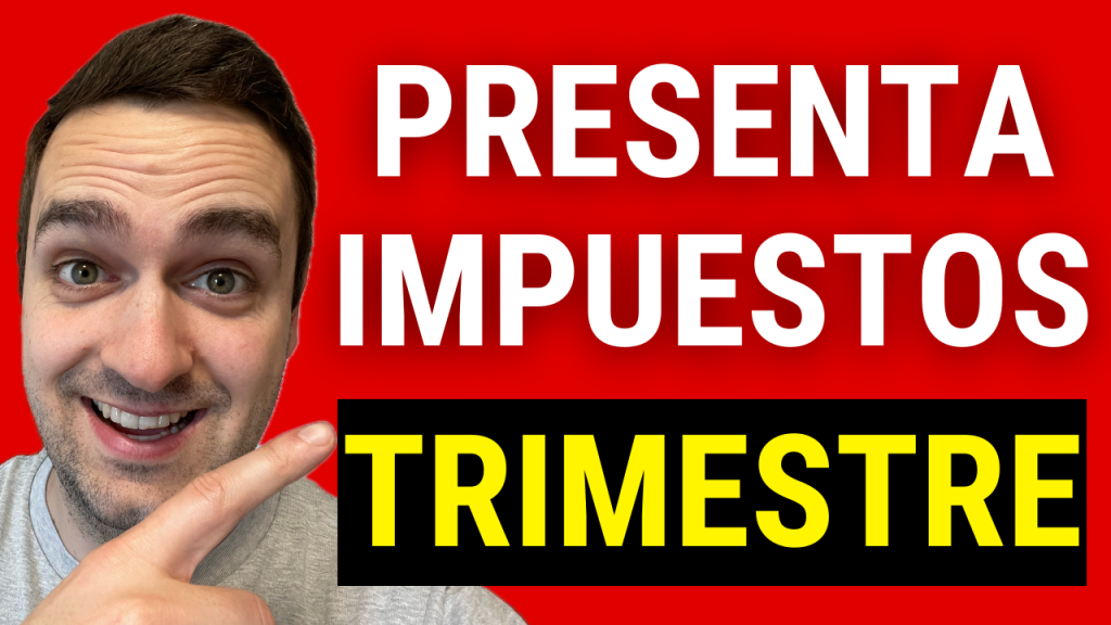 Cuándo se presentan los impuestos trimestrales de autónomos, cuando se pagan los impuestos autonomos, cuando se presentan impuestos autonomos