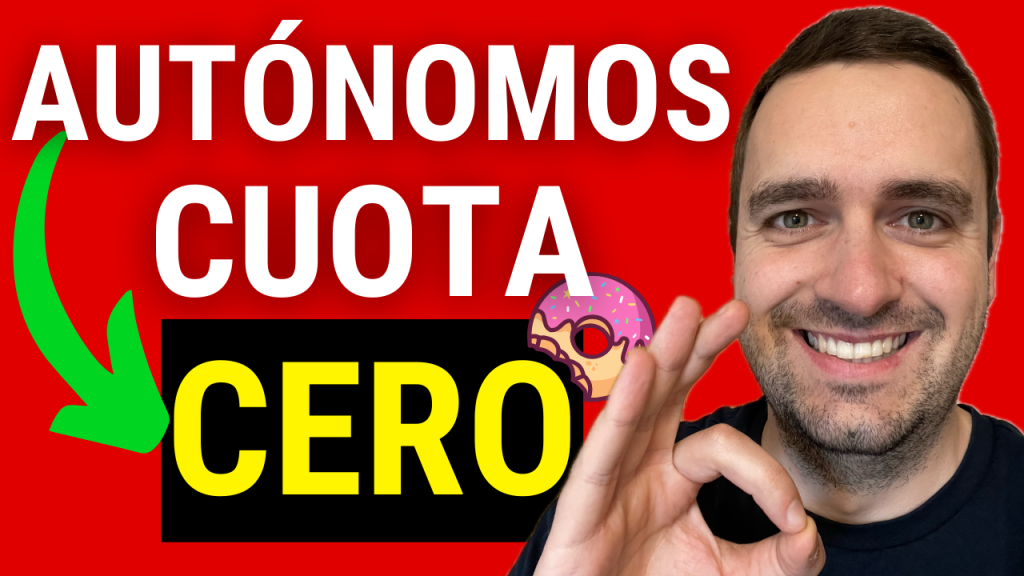 cuota cero autonomos 2024 como no pagar cuota de autonomos guillermo marave autonotube andalucia murcia castilla la mancha castilla leon galicia baleares canarias extremadura madrid la rioja