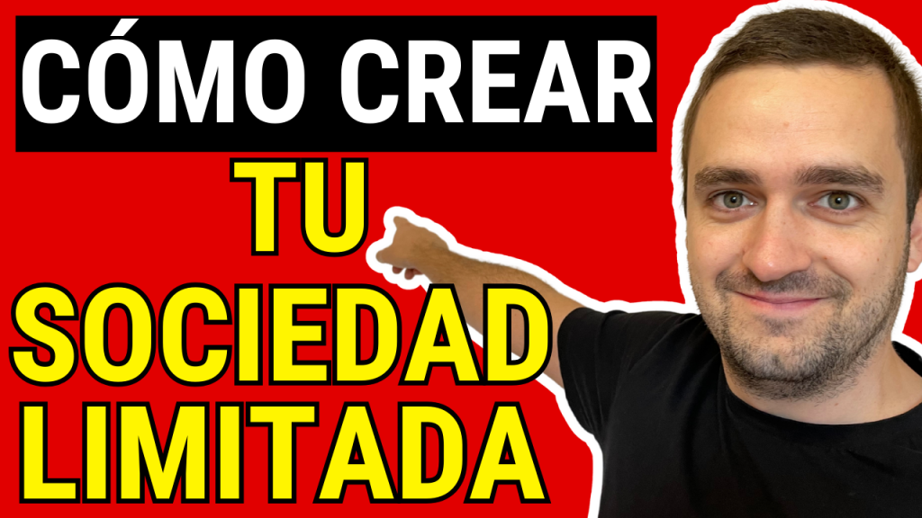 pasos para constituir una sociedad limitada, pasos crear sociedad limitada, crear una sl 2024, como crear una empresa en españa