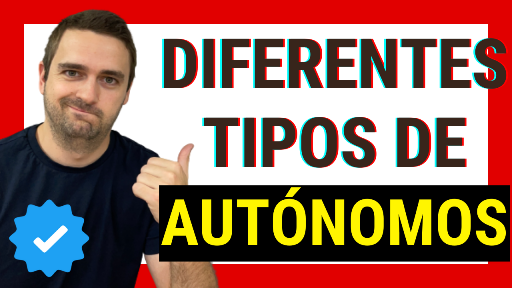 tipos de autonomos, diferencias entre tipos de autonomos, Autonomos Profesionales, Autonomos Comerciales, Autonomos Societarios, Trade, Falso Autonomo, clases de autonomos